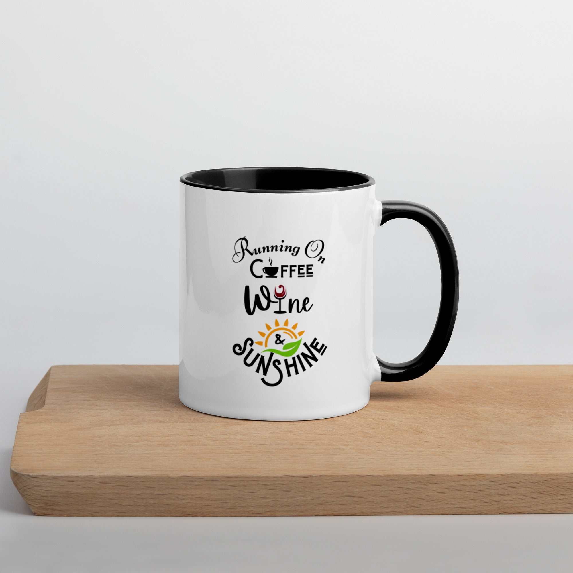 Running on Coffee, Wine & Sunshine - Mug with Color Inside
