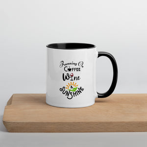 Running on Coffee, Wine & Sunshine - Mug with Color Inside