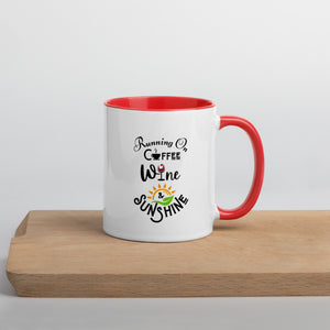 Running on Coffee, Wine & Sunshine - Mug with Color Inside