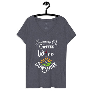 Running on Coffee, Wine & Sunshine - Women’s recycled V-neck t-shirt