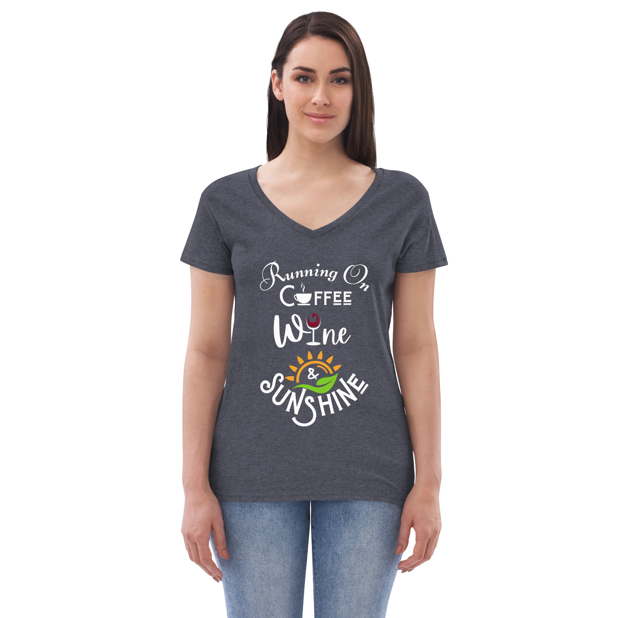 Running on Coffee, Wine & Sunshine - Women’s recycled V-neck t-shirt